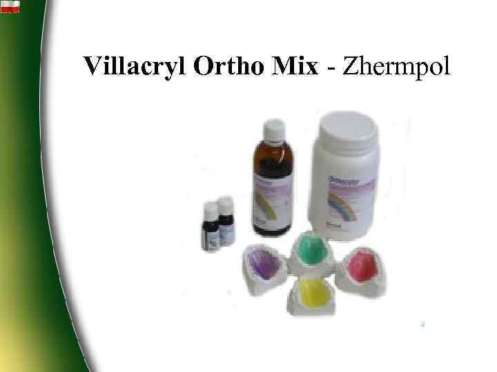 Villacryl Ortho Mix - Zhermpol 