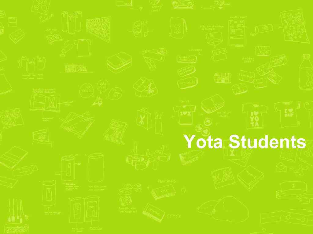 Yota Students Yota Students