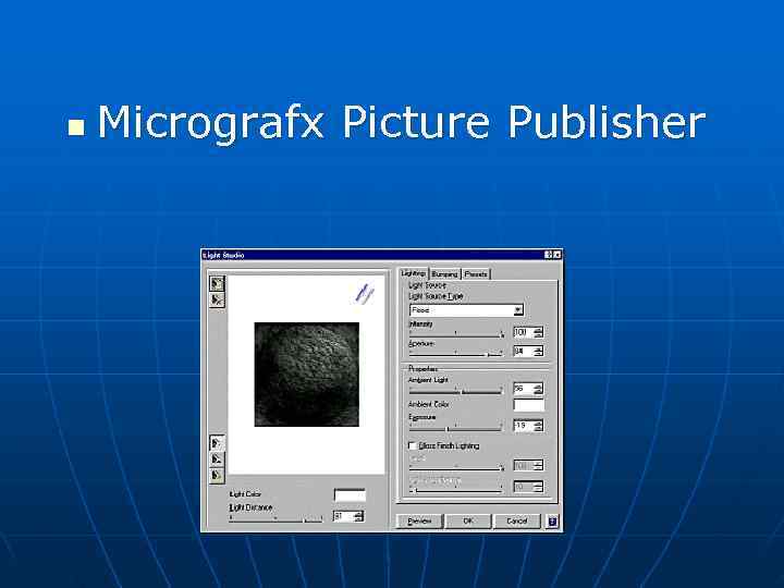n  Micrografx Picture Publisher 
