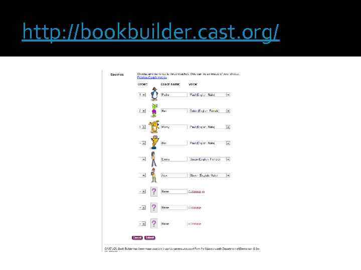 http: //bookbuilder. cast. org/ 