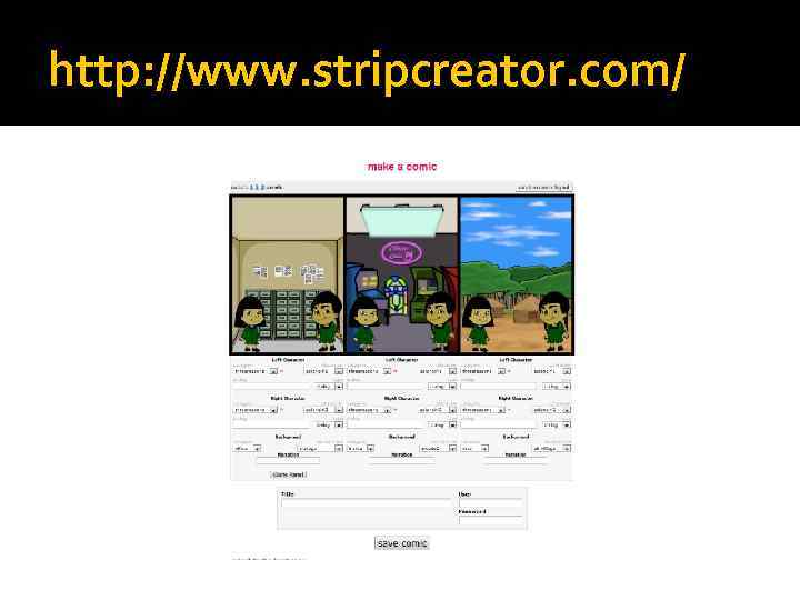 http: //www. stripcreator. com/ 