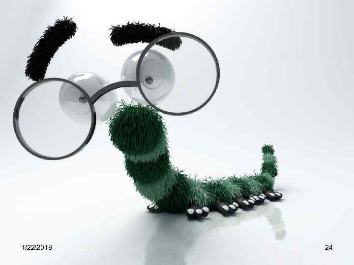 1/22/2018 24 1/22/2018 24