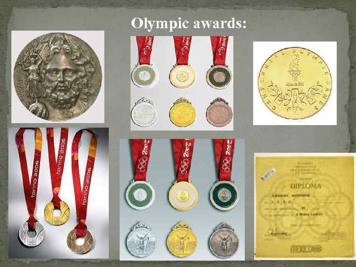 Olympic awards: 