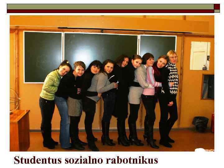 Studentus sozialno rabotnikus 