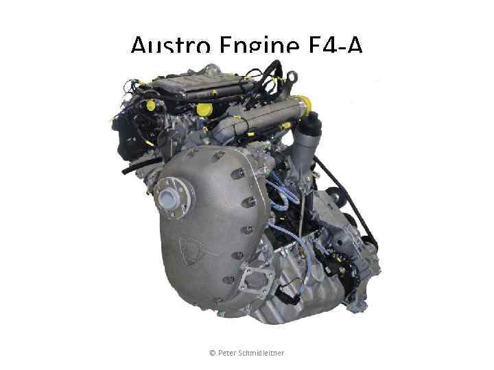 Austro Engine E 4 -A © Peter Schmidleitner 