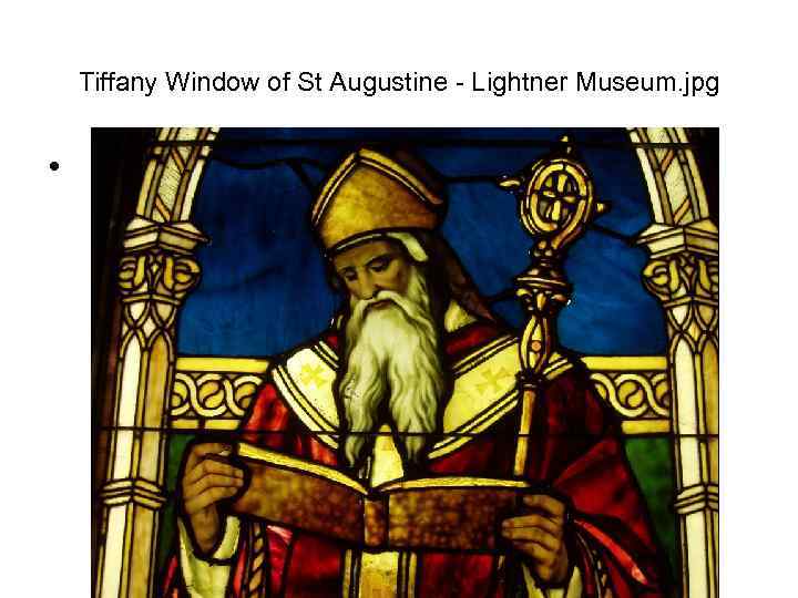  Tiffany Window of St Augustine - Lightner Museum. jpg • б 