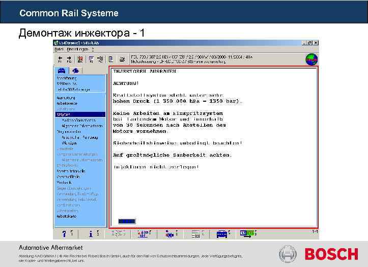 Common Rail Systeme Демонтаж инжектора - 1 Automotive Aftermarket Abteilung AA-DG/MKA 1 | ©