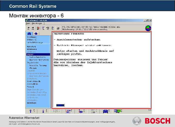 Common Rail Systeme Монтаж инжектора - 6 Automotive Aftermarket Abteilung AA-DG/MKA 1 | ©