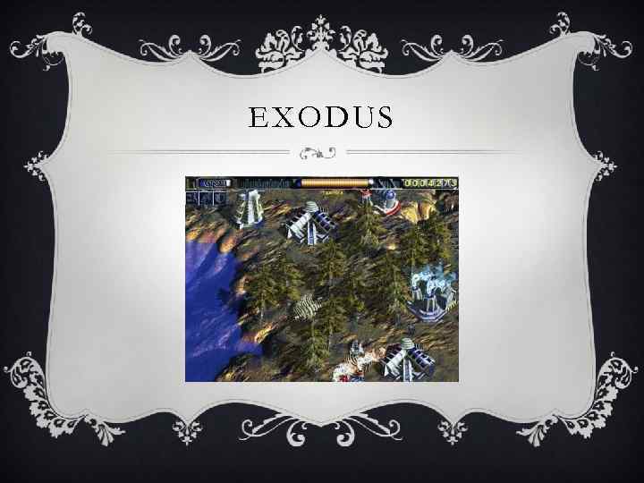 EXODUS 
