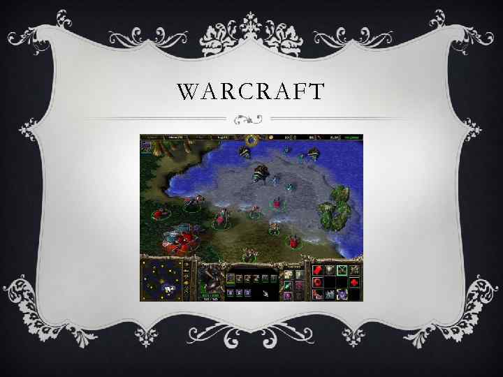 WARCRAFT 