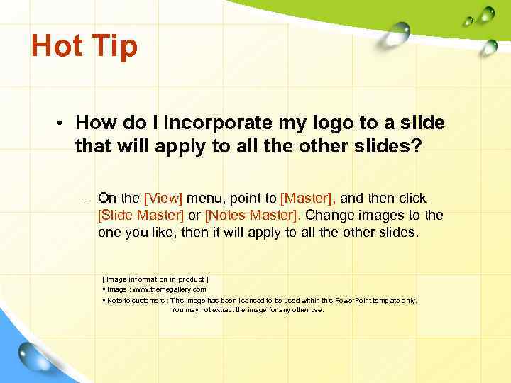Hot Tip • How do I incorporate my logo to a slide that will