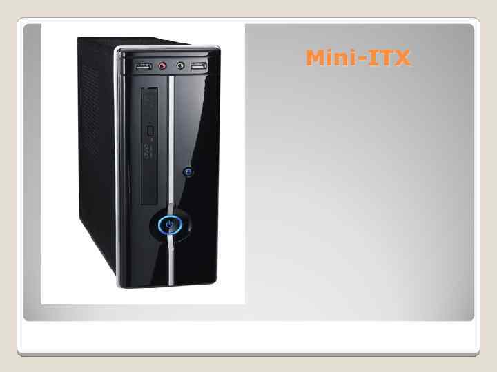 Mini-ITX 