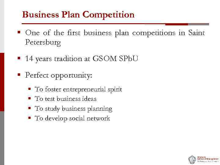 Business Plan Competition § One of the first business plan competitions in Saint Petersburg