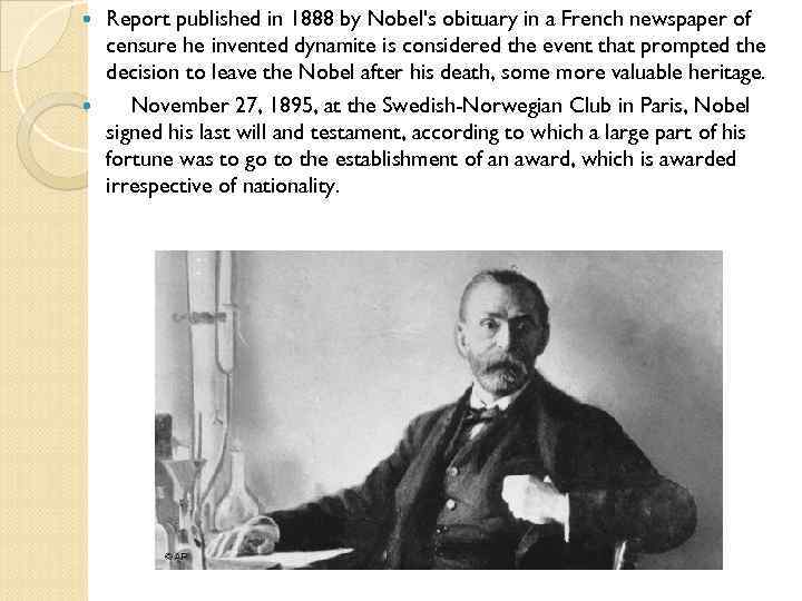 Report published in 1888 by Nobel's obituary in a French newspaper of censure he