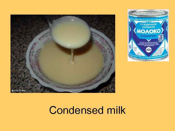 Condensed milk 