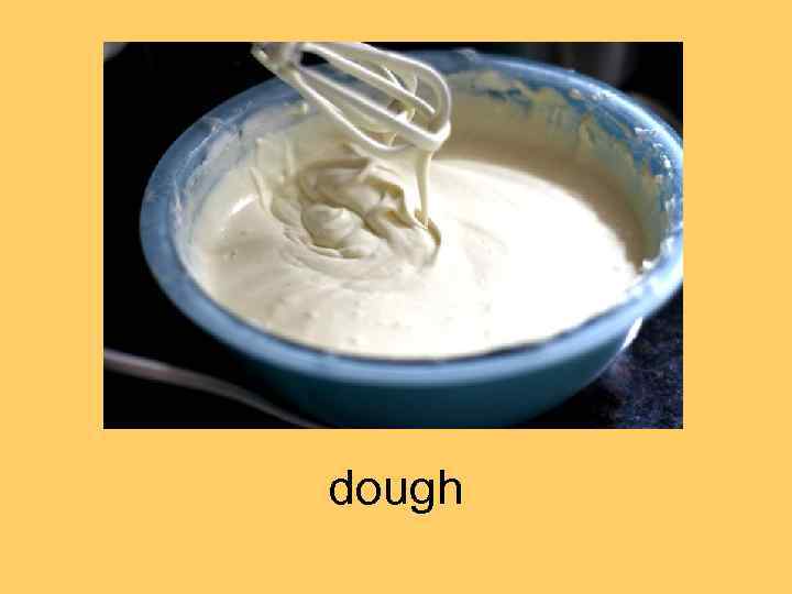 dough 