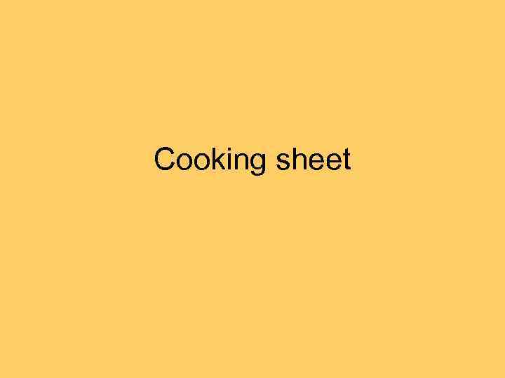 Cooking sheet 