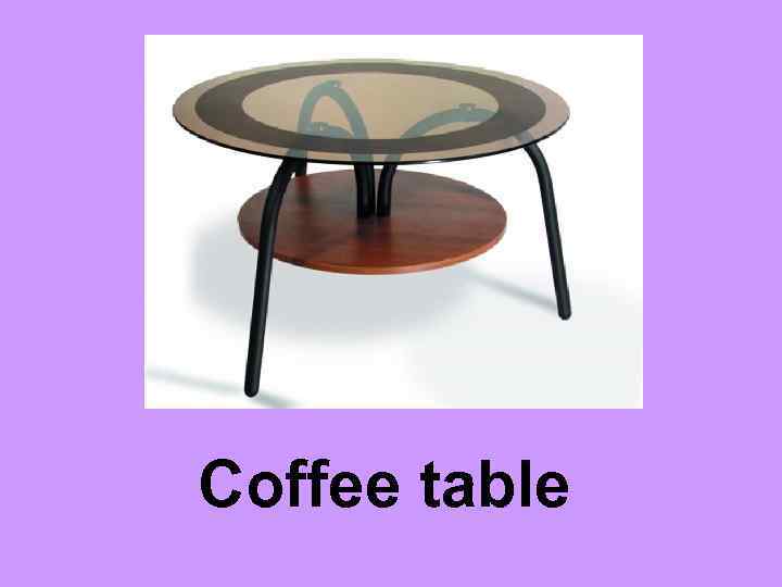 Coffee table 