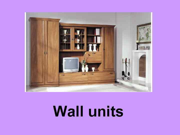 Wall units 
