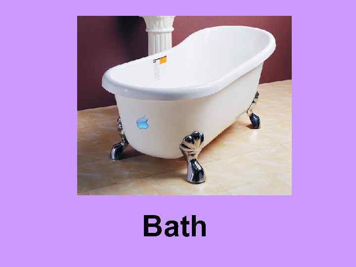Bath 