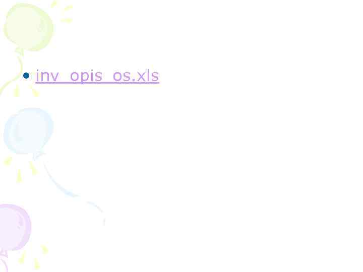  • inv_opis_os. xls 