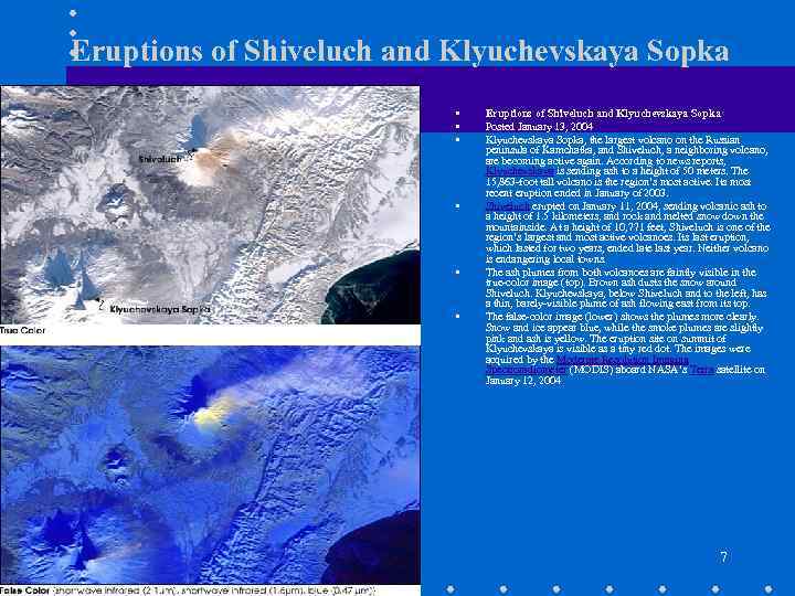 Eruptions of Shiveluch and Klyuchevskaya Sopka • • • Eruptions of Shiveluch and Klyuchevskaya