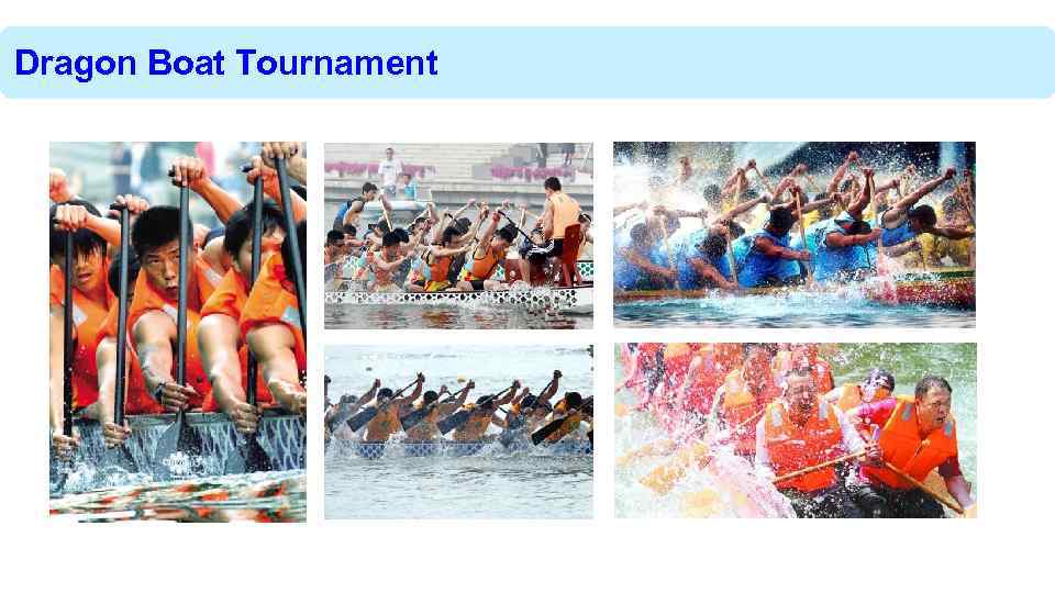 Dragon Boat Tournament 