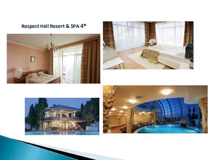 Respect Hall Resort & SPA 4* 