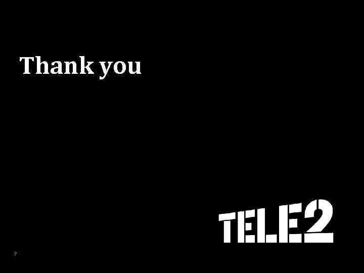 Thank you 7 