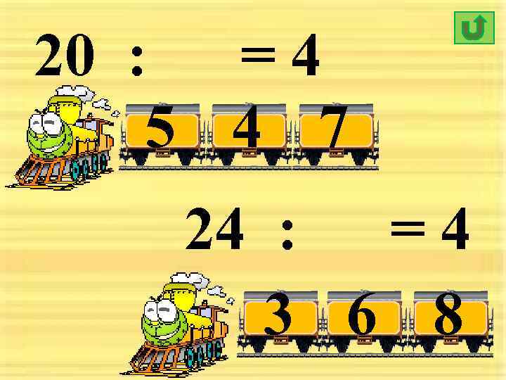 20 : = 4 5 4 7 24 : =4 3 6 8 