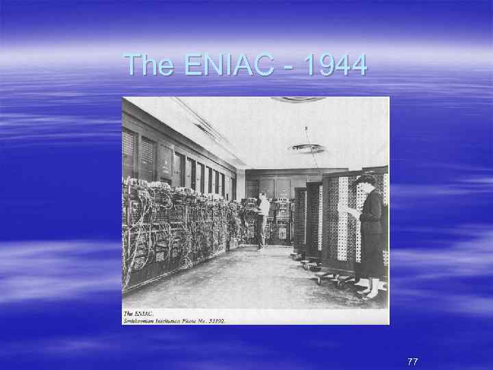 The ENIAC 1944 77 