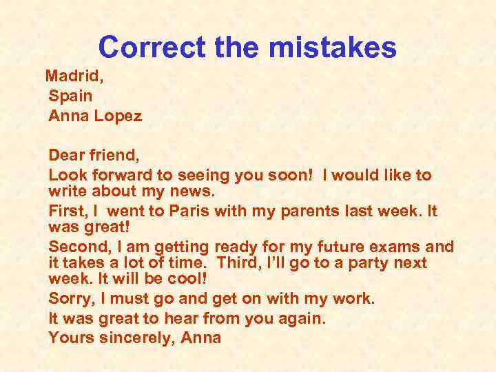 1 correct mistakes. Correct the mistakes. Correct the mistakes надпись. Correction Letter. Informal Letter correct the mistakes.