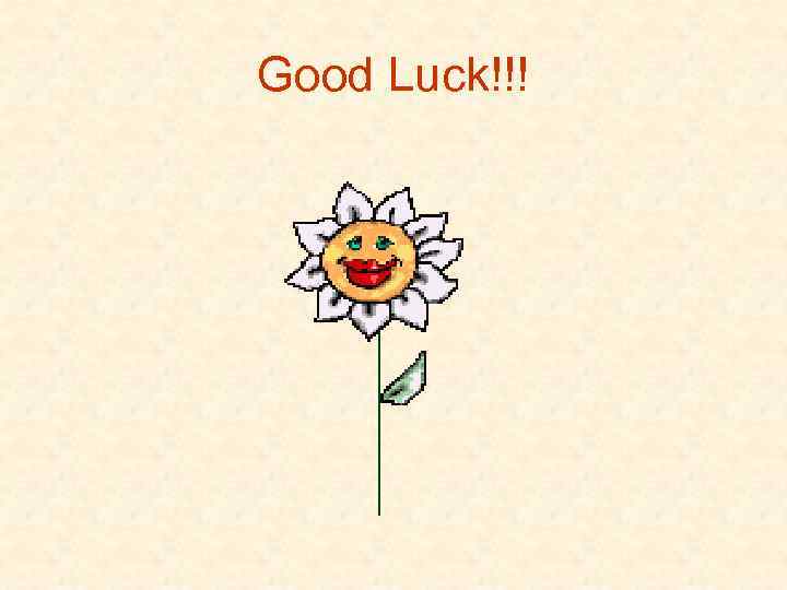 Good Luck!!! 