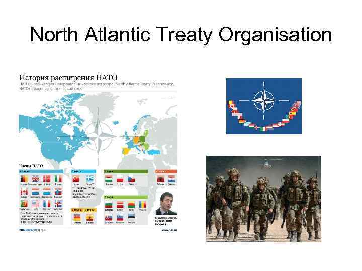 North Atlantic Treaty Organisation 