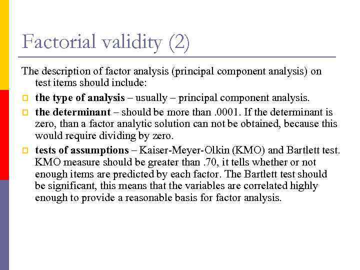 Factorial validity (2) The description of factor analysis (principal component analysis) on test items