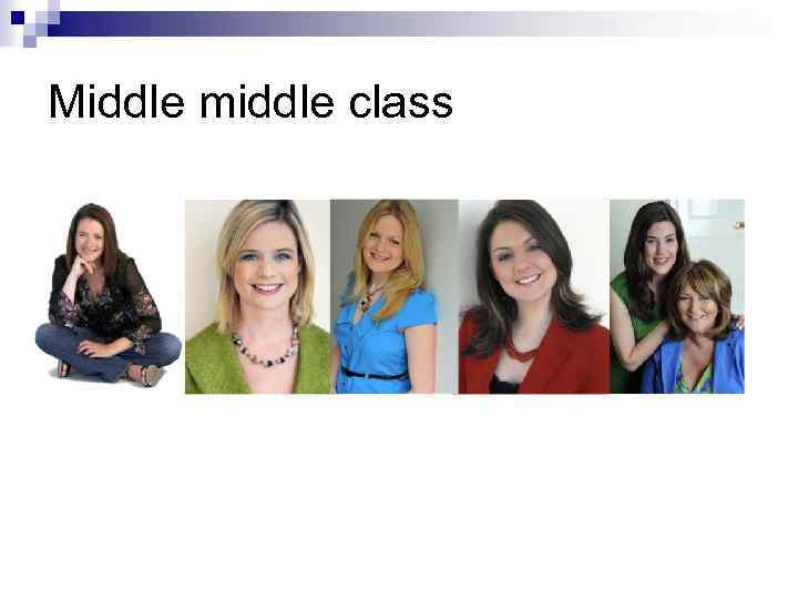 Middle middle class 