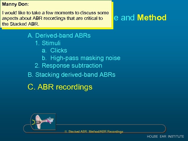 Manny Don: I would like to take a few moments to discuss some aspects
