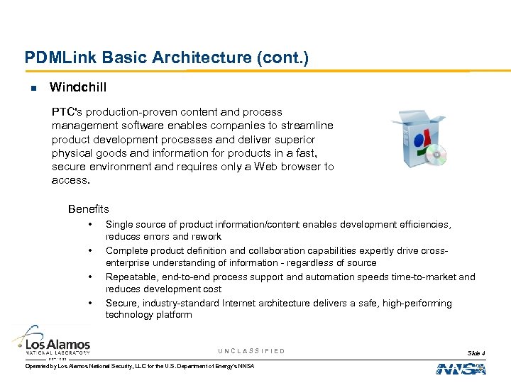 PDMLink Basic Architecture (cont. ) n Windchill PTC's production-proven content and process management software