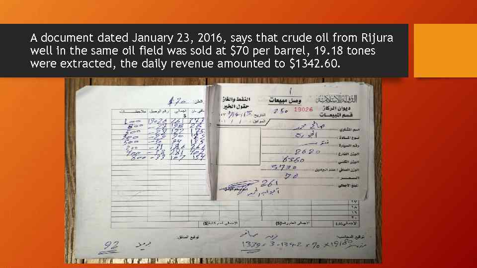 A document dated January 23, 2016, says that crude oil from Rijura well in