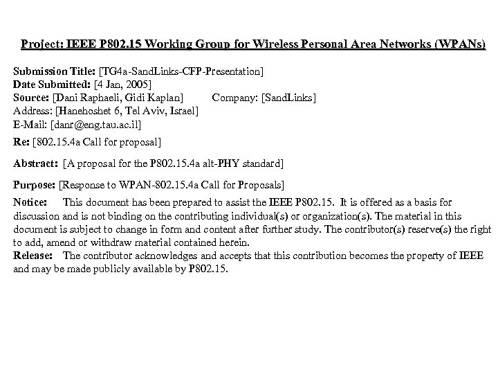 Project: IEEE P 802. 15 Working Group for Wireless Personal Area Networks (WPANs) Submission