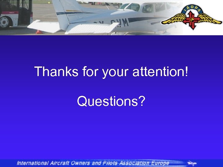Thanks for your attention! Questions? 
