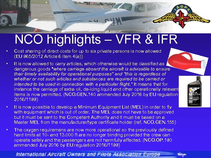 NCO highlights – VFR & IFR • Cost sharing of direct costs for up