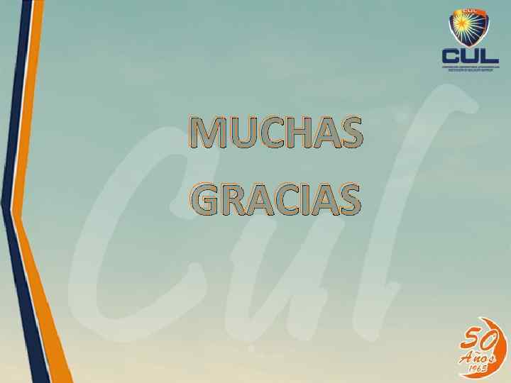 MUCHAS GRACIAS 