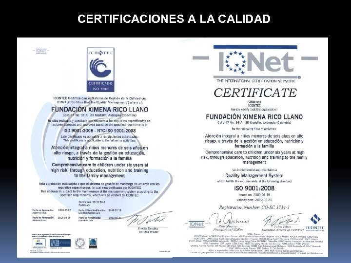CERTIFICACIONES A LA CALIDAD 