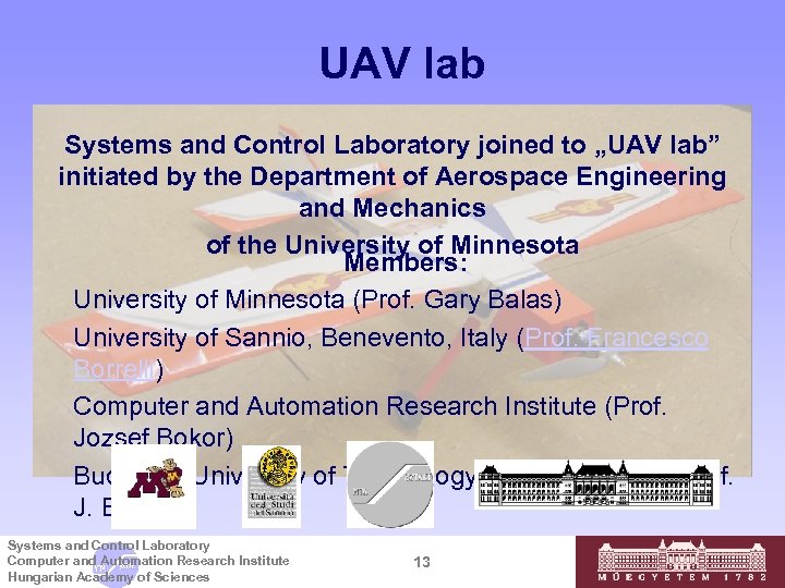 UAV lab Systems and Control Laboratory joined to „UAV lab” initiated by the Department