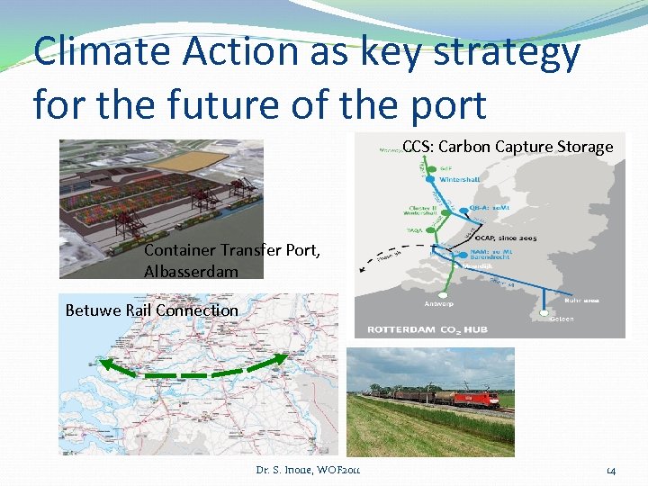 Climate Action as key strategy for the future of the port CCS: Carbon Capture