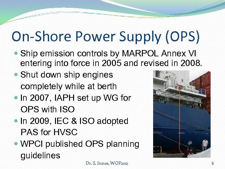 On-Shore Power Supply (OPS) Ship emission controls by MARPOL Annex VI entering into force