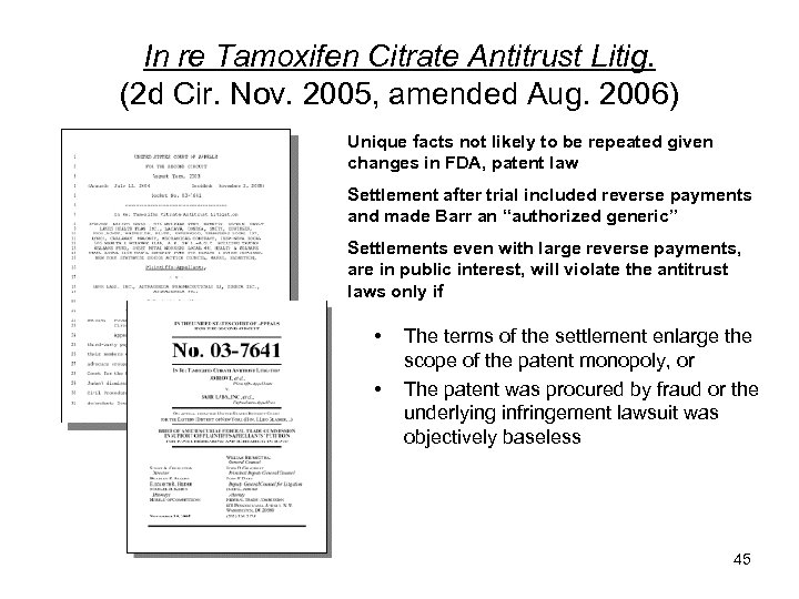 In re Tamoxifen Citrate Antitrust Litig. (2 d Cir. Nov. 2005, amended Aug. 2006)