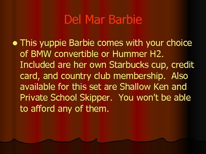 Del Mar Barbie l This yuppie Barbie comes with your choice of BMW convertible