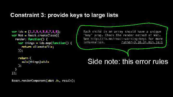 Constraint 3: provide keys to large lists Side note: this error rules 